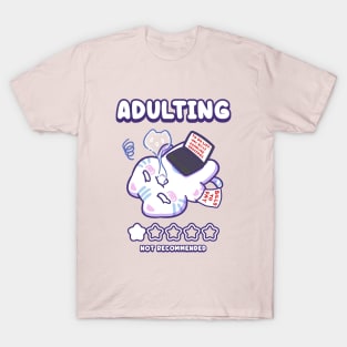 Adulting T-Shirt